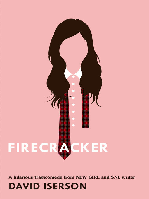 Title details for Firecracker by David Iserson - Available